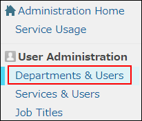 Screenshot: "Departments & Users" is highlighted