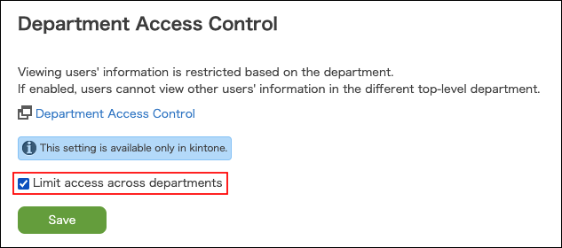 Screenshot: "Limit access across departments" checkbox is selected