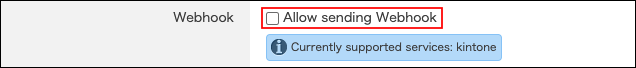 Screenshot: "Allow sending Webhook" checkbox is cleared